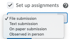 Groups Set up assignments type