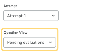 Pending Evaluation on Grade Attempt page
