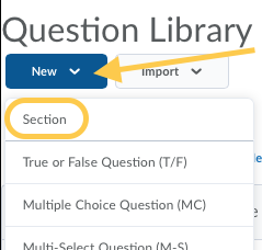 Question Library New Section