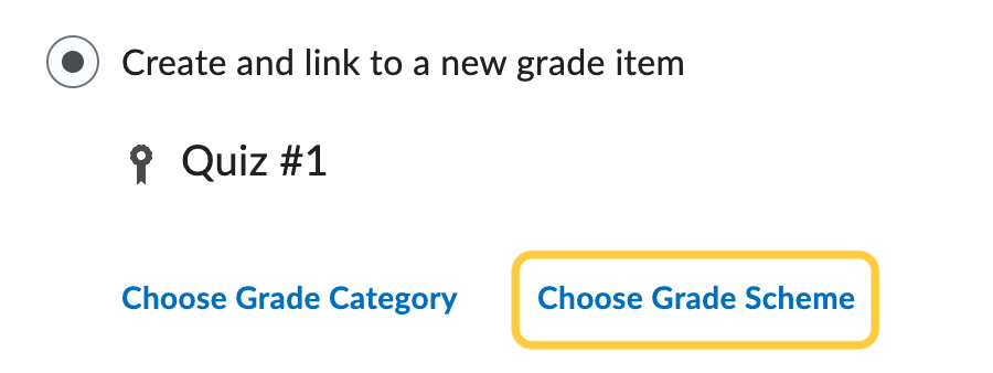 Quiz Create and link to new grade item choose scheme