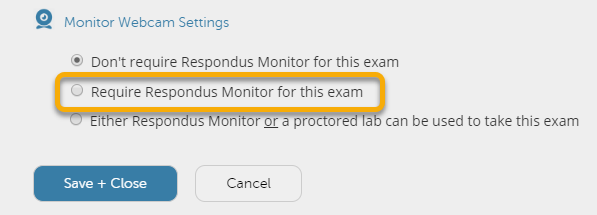 Require Respondus Monitor for this exam