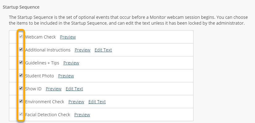 Check the items you want to include in the startup sequence