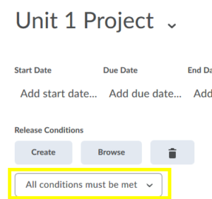 Select whether all or any condition must be met using drop-down menu